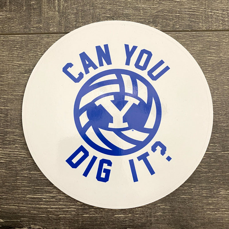 Can You Dig It 5-inch White and Royal Vinyl Sticker